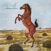 Old Calf - Borrow A Horse (LP)