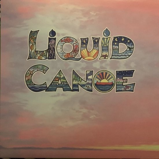Liquid Canoe Liquid Canoe (LP), Liquid Canoe LP (album) Muziek bol