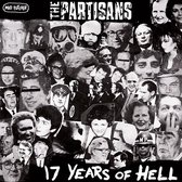 The Partisans - 17 Years Of Hell (7" Vinyl Single)