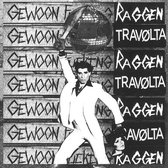 Travolta & Gewoon Fucking Raggen - Split (7" Vinyl Single)