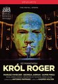 Royal Opera House - Krol Roger (DVD)