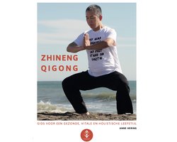 Omslag van Zhineng Qigong - Gids voor een gezonde, vitale en holistische leefstijl