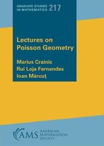Graduate Studies in Mathematics- Lectures on Poisson Geometry