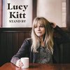 Lucy Kitt - Stand By (LP)