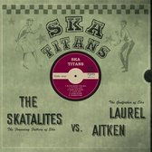 The Skatalites vs Laurel Aitken - Ska Titans (LP)