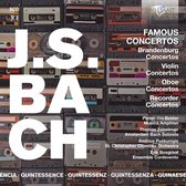 Quintessence J.S. Bach: Famous Concertos