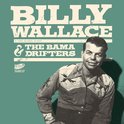 Billy Wallace & The Bama Drifters - What'll I Do (7" Vinyl Single)