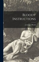 Bloody Instructions