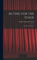 Acting for the Stage