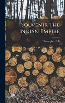 Souvenir The Indian Empire