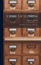 Story Up to Now