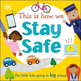 First Skills for Preschool - This Is How We Stay Safe