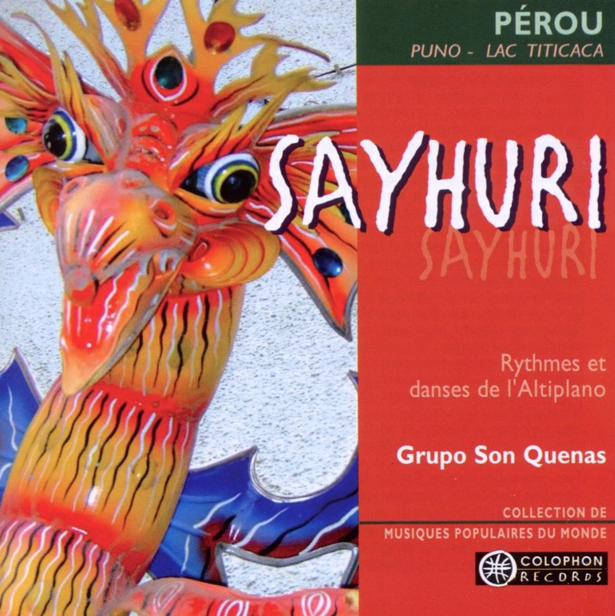 Grupo Son Quenas - Sayhuri (CD) (Limited Edition)