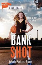 Lorimer Sports Stories- Bank Shot