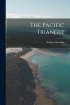 The Pacific Triangle