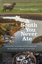 A South You Never Ate
