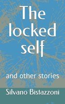 The locked self and other stories