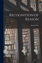 Recognition of Reason