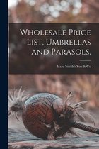 Wholesale Price List, Umbrellas and Parasols.