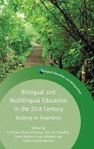Bilingual And Multilingual Education In The 21St Century