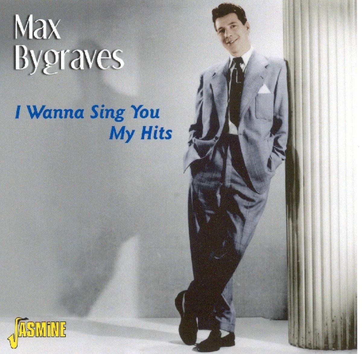 Max Bygraves - I Wanna Sing You My Hits (CD) - Max Bygraves