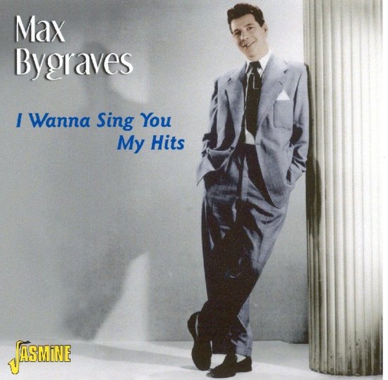 Max Bygraves - I Wanna Sing You My Hits (CD)