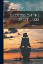 Cargoes on the Great Lakes