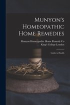 Munyon's Homeopathic Home Remedies [electronic Resource]