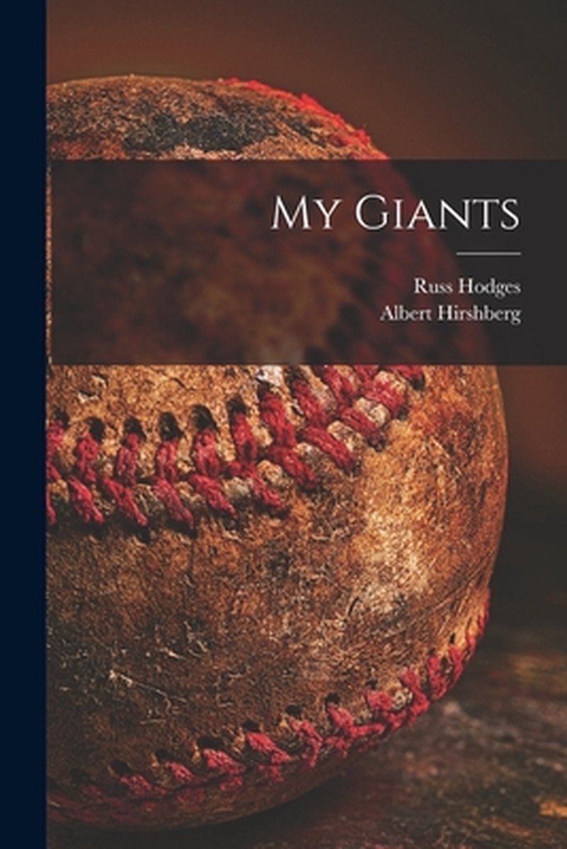 My Giants van Russ 1911- Hodges