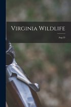 Virginia Wildlife; Aug-53