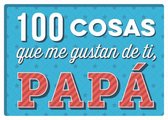 100 Cosas Que Me Gustan de Ti, Papa