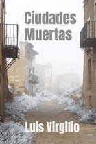 Ciudades Muertas