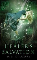 The Healer's Salvation: Legends of the Old Lands