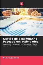 Gestao do desempenho baseado em actividades