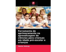 Ferramenta de aprimoramento na aprendizagem de ciências para crianças em idade pré-escolar e crianças