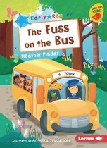 Early Bird Readers -- Blue (Early Bird Stories (Tm))-The Fuss on the Bus