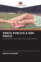 Parcs Publics À São Paulo