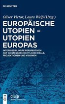 Europaische Utopien - Utopien Europas