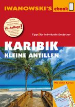 Reisehandbuch - Karibik - Kleine Antillen - Reiseführer von Iwanowski
