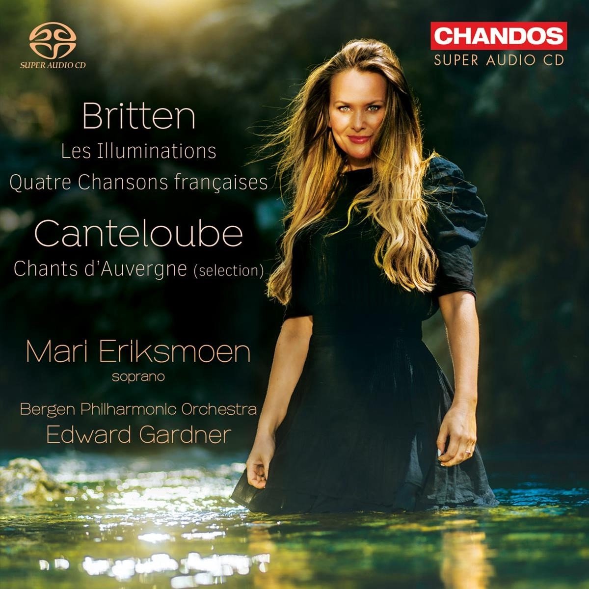 Bergen Philharmonic Orchestra, Edward Gardner - Britten: Les Illuminations - Cantelo (SACD)