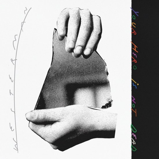 Westerman - Your Hero Is Not Dead (LP)