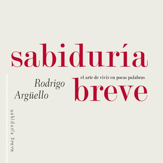 Sabiduría breve. El arte de vivir en pocas palabras - cover