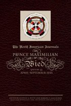The North American Journals of Prince Maximilian of Wied