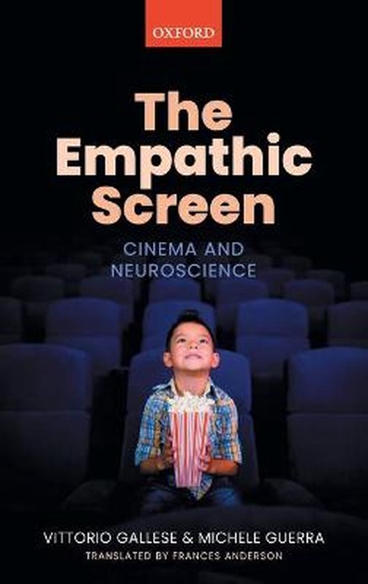 The Empathic Screen Cinema and Neuroscience