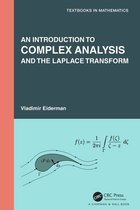 Textbooks in Mathematics - An Introduction to Complex Analysis and the Laplace Transform