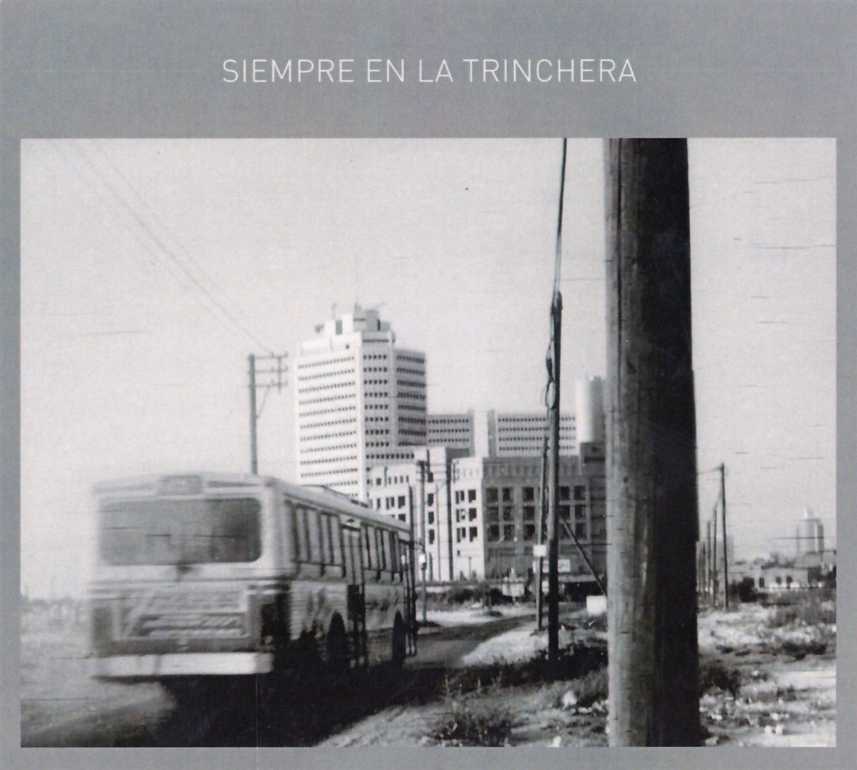 Cuacci & Mercadente - Siempre En Le Trinchera (CD)