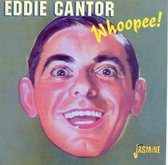 Eddie Cantor - Whoopee! (CD)