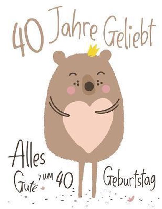 Alles Gute zum 40. Geburtstag - cover