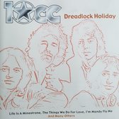 10 CC  -  Dreadlock Holiday