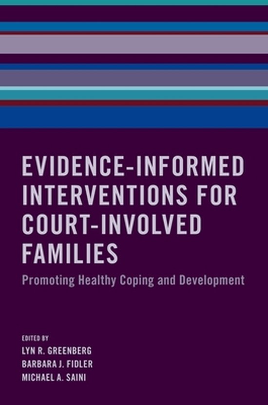 Evidence-Informed Interventions for Court-Involved Families - cover